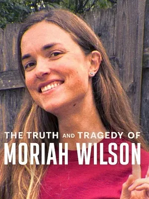 L'Ascension brisée de Moriah Wilson