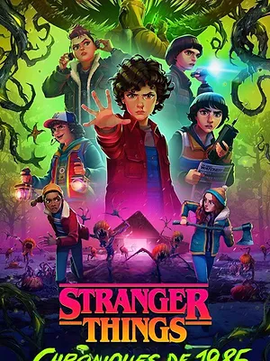 Stranger Things : Chroniques de 1985