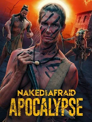Naked and Afraid: Apocalypse