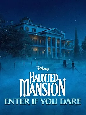 Haunted Mansion: Enter If You Dare