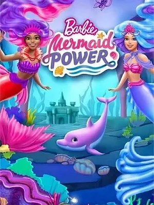Barbie: Mermaid Power