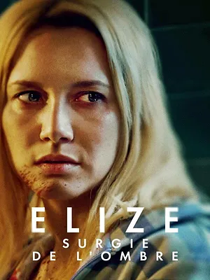 Elize Surgie de l'Ombre