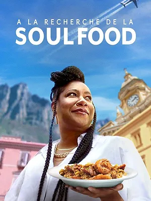 A la recherche de la Soul Food