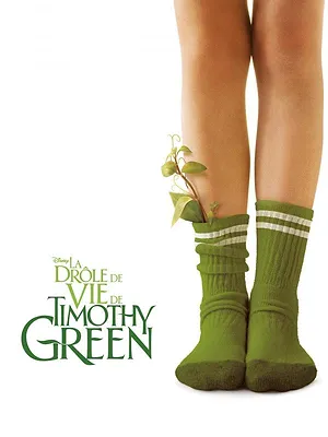 La drôle de vie de Timothy Green