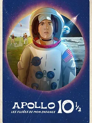 Apollo 10 1/2 : Les fusées de mon enfance