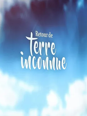 Retour de terre inconnue