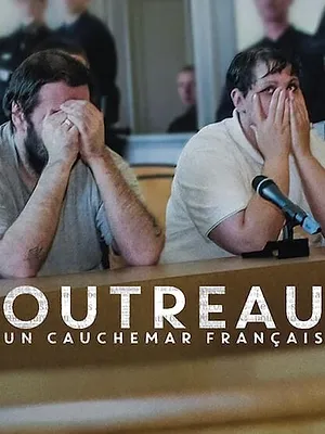 Outreau : Un cauchemar français