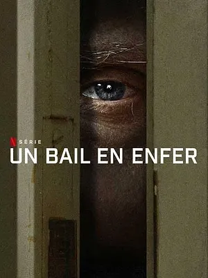 Un bail en enfer