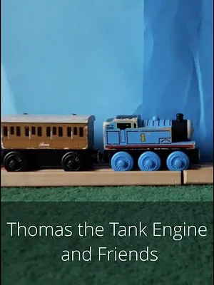 Thomas the Tank Engine and Friends