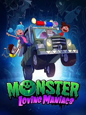 Monster Loving Maniacs