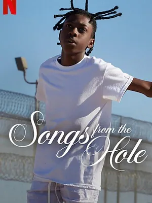 Songs From the Hole : Une voix derrière les murs