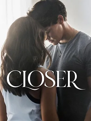 Closer