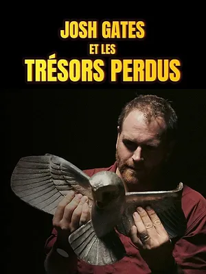 Josh Gates et les trésors perdus