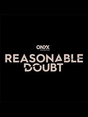 Reasonable Doubt