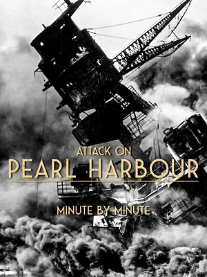 Pearl Harbor - Chronologie d'une attaque