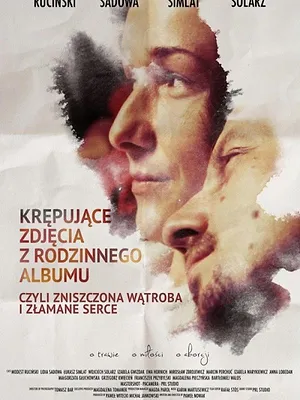 Krępujące zdjęcia z rodzinnego albumu, czyli zniszczona wątroba i złamane serce