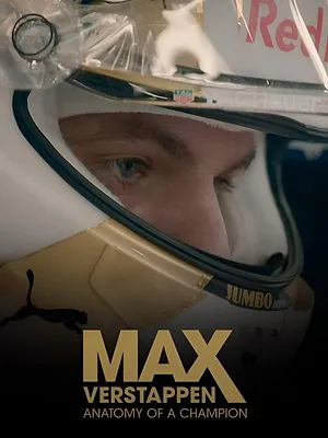 Max Verstappen : Anatomie d'un champion