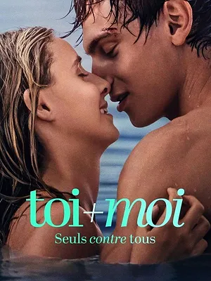Toi+Moi - Seuls contre tous