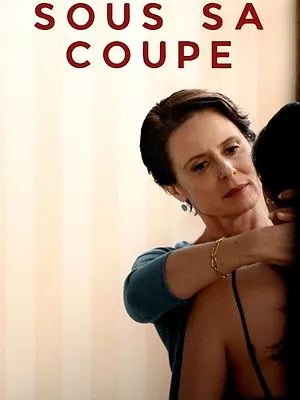 Sous sa coupe