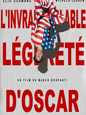 L'Invraisemblable légèreté d'Oscar