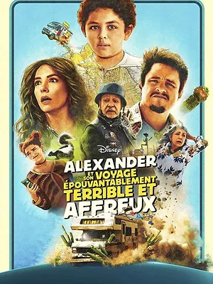 Alexander et son voyage épouvantablement terrible et affreux