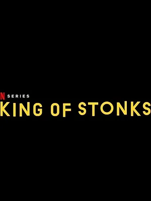 King of Stonks