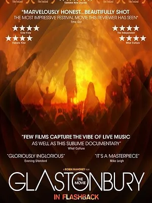 Glastonbury: The Movie in Flashback