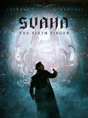 Svaha : the sixth finger