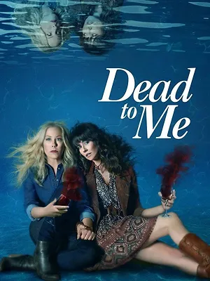 Dead to Me