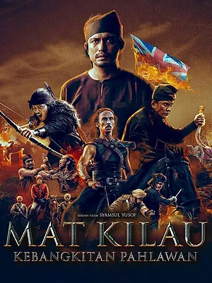 Mat Kilau: Kebangkitan Pahlawan