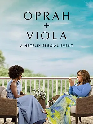 Oprah + Viola : Un événement spécial Netflix