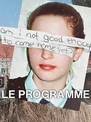Le Programme : Sectes, mensonges et enlèvements