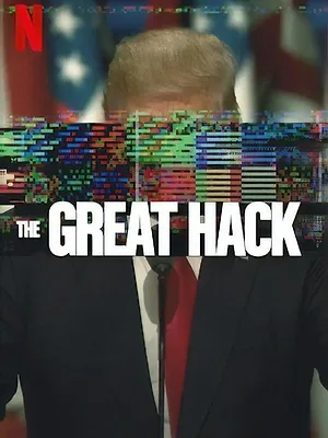 The Great Hack : L'affaire Cambridge Analytica