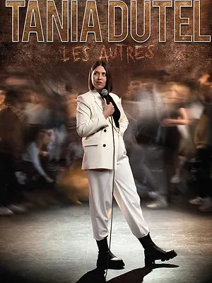 Tania Dutel : Les Autres