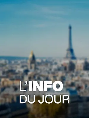 L'info du jour