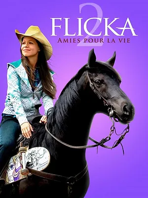 Flicka 2: Amies pour la vie
