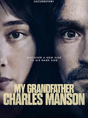 My Grandfather Charles Manson