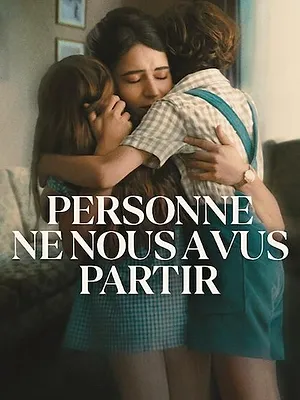 Personne ne nous a vus partir