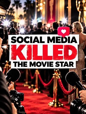 Social Media Killed the Movie Star