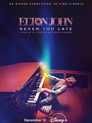 Elton John: Never Too Late