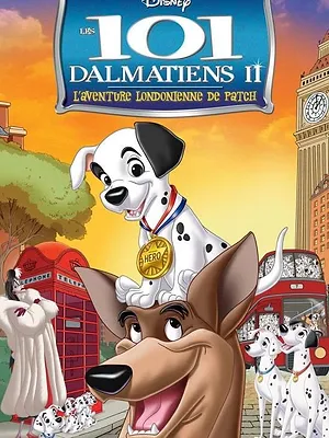 101 Dalmatiens 2 : Sur la Trace des Héros