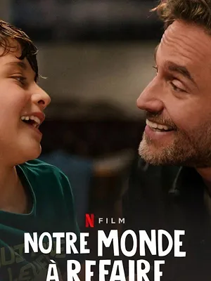 Notre monde à refaire