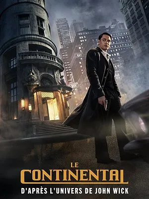 Le Continental : D'après l'univers de John Wick