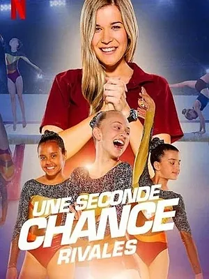 Une seconde chance : Rivales