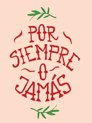 Por siempre o jamás