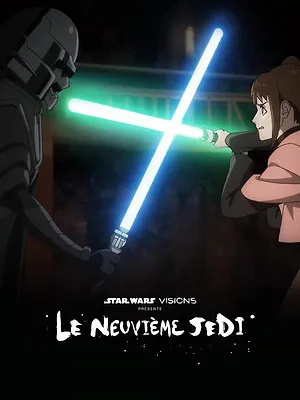 Star Wars : Visions Présente - Le Neuvième Jedi