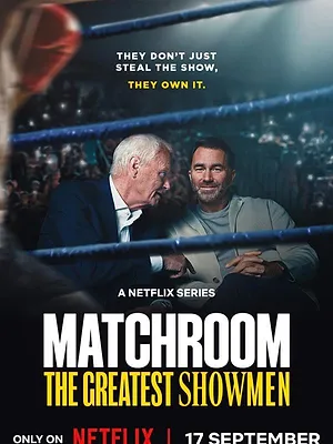 Matchroom : Les maîtres du spectacle
