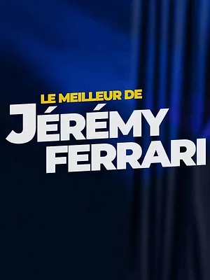 Le meilleur de Jérémy Ferrari
