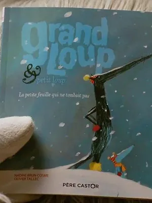 S4 E29 : Grand Loup et Petit Loup : La petite feuille qui ne tombait pas