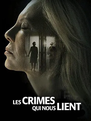 Les Crimes qui nous lient
